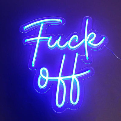 Fuck Off Neon Sign - Custom LED Neon Signs - SiniSign.com